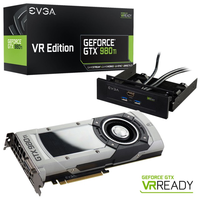 EVGA GeForce GTX 980 Ti VR EDITION GAMING
